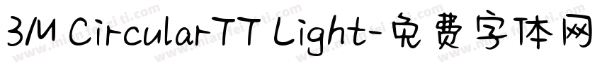 3M CircularTT Light字体转换